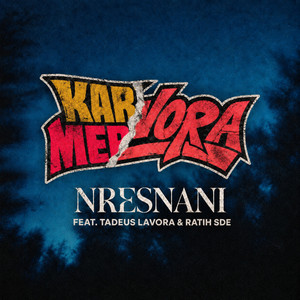 Nresnani by Karnamereka, Lavora, Tadeus Lavora, Ratih SDE