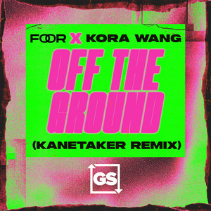 Kanetaker — Off The Ground (Kanetaker Remix) (2026)