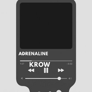 Adrenaline by Krow