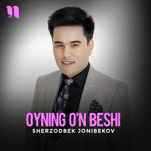 Sherzodbek Jonibekov - Oyning o'n beshi