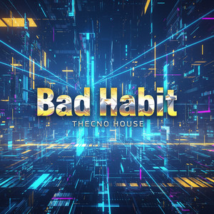 Bad Habit by DJ sowjiro