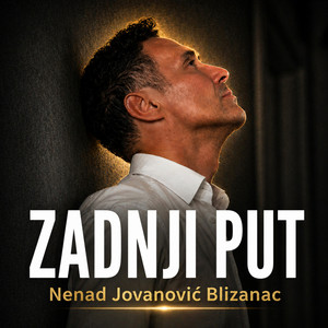 Zadnji put by Nenad Blizanac