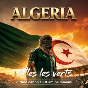 ALLEZ LES VERTS by Mhd Prod, Didine Canon 16, Amine Lalmani