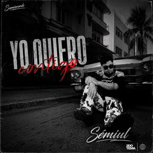 Yo quiero contigo by Sémiul