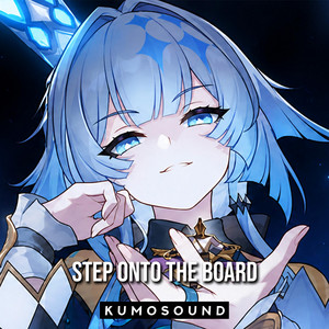 Step Onto The Board (Cerydra) by KUMOSOUND