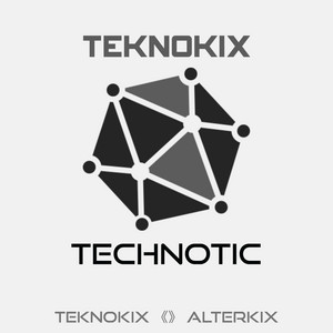 Technotic by Teknokix, Alterkix