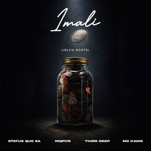 iMali - Radio Edit by Status Quo SA, InQfive, Thirr Deep, Mc Kamo