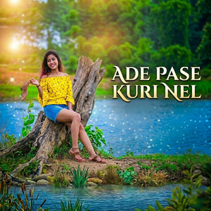 Rajkishor Murmu - Ade Pase Kuri Nel