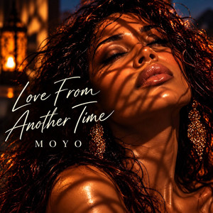 Love From Another Time by MOYO