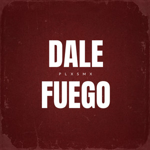 Dale Fuego
