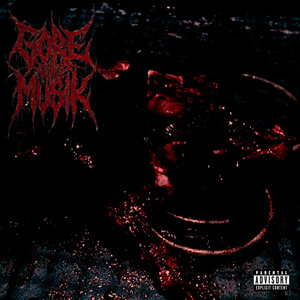 GORE MUSIK by Ragerr