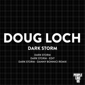 Dark Storm - Edit by Doug Loch