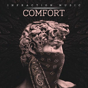 Infraction Music - Comfort