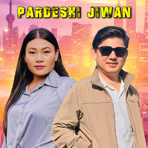 Pardeshi Jiwan