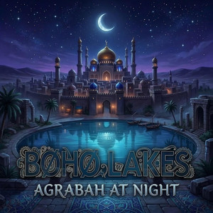 Agrabah At Night by BØHØ LAKES