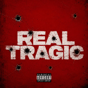 Real Tragic by $et Baby