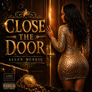 CLOSE THE DOOR - radio by Allen McNeil, Troop