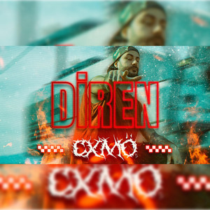 Diren by CXMÖ