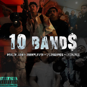 10 bands by Geeway, realjr_400, 200kplayer, LxTrublz, lil2kmanos