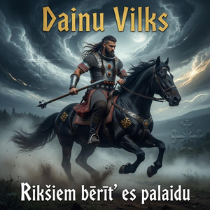 Dainu Vilks - Rikšiem bērīt’ es palaidu