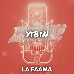 YIBIN by LA FAAMA