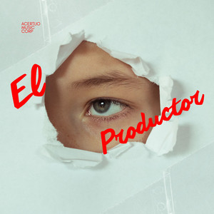 el productor by Acertijo Music Corp