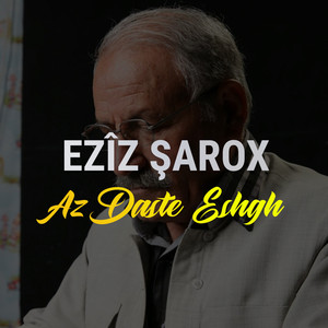 Ezîz Şarox - Naye Naye