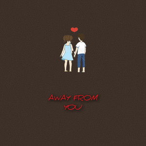 Away From You by KB