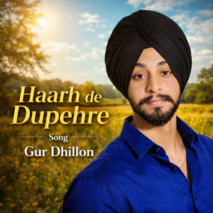 Haarh de dupehre by Gur Dhillon