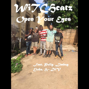 Open Your Eyes by Witchcatz, DIV, Polly, Limbzy Elohz