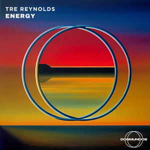 Energy - Radio Edit by Tre Reynolds