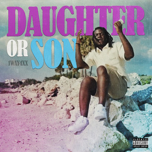 Daughter Or Son by 1way4xx