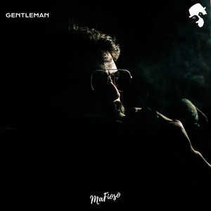 Mafioso by Gentleman (DJ)