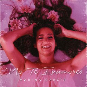 No Te Enamores by Marina