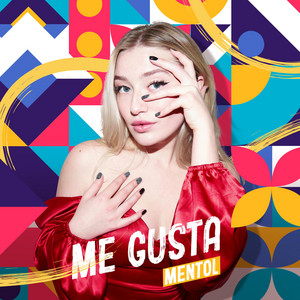 Mentol - Me Gusta