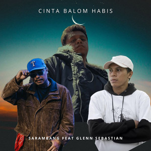Cinta Balom Habis by Sarambang, Glenn Sebastian