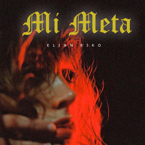 Mi Meta by Elian Riko