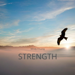 Strength by Mindy Chuang