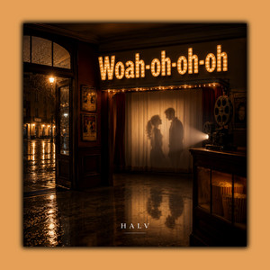 Woah oh oh oh by HALV