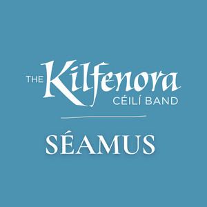 Séamus by Kilfenora Céilí Band