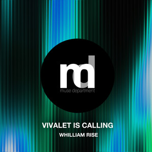 Vivalet Is Calling - Radio Edit by Whilliam Rise