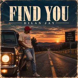 Find You by Dilan Jay