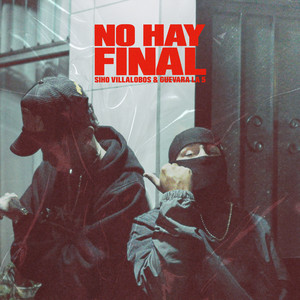 NO HAY FINAL by Siho Villalobos, GUEVARA LA5