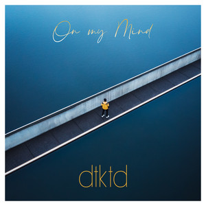 On My Mind by dtktd