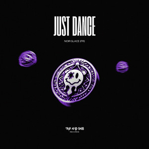 Just Dance by Noir Glacé (FR)