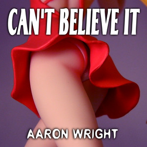 Can't Beleive It