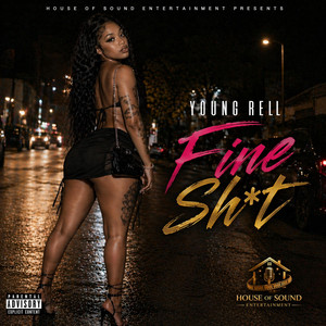 Fine Shit by House of Sound Entertainment