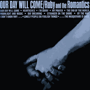 Our Day Will Come
