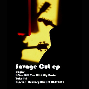 Savage Cut - Take It!