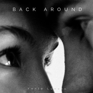 Back Around by Yente Luneau